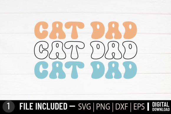 Cat Dad - Father's Day Svg