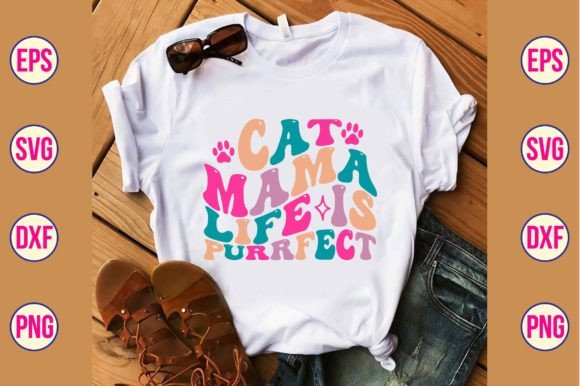 Cat Mama Life is Purrfect Retro Svg