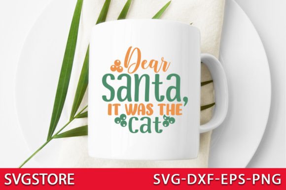 Dear Santa, It Was the Cat