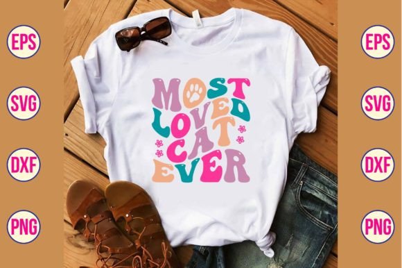 Most Loved Cat Ever Retro Svg