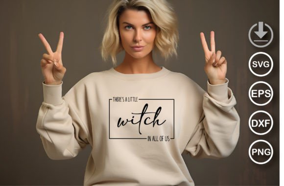 There’s a Little Witch in All of Us SVG
